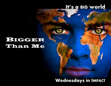 Bigger Than Me