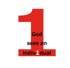 God sees an individual