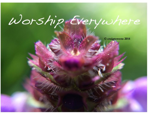 Worship everywhere