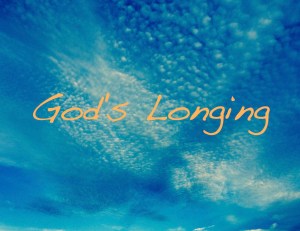 God's Longing
