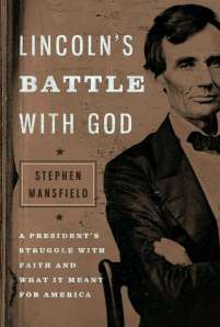 Lincoln's Battle With God