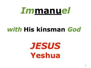 Immanuel & Jesus