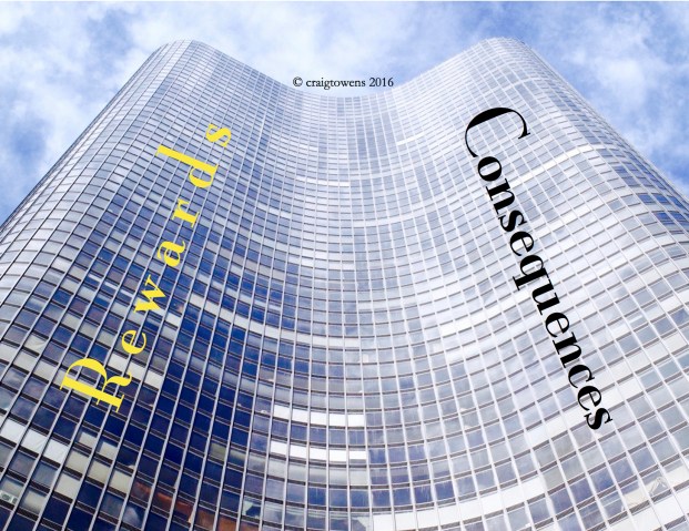 Rewards and Consequences