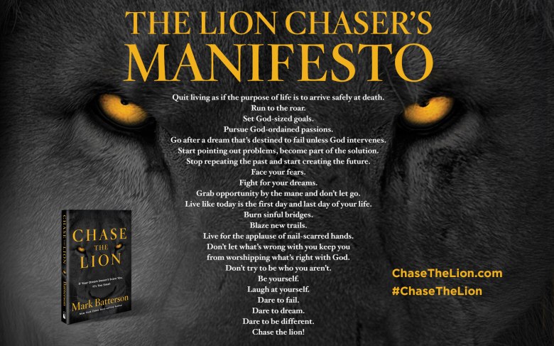 Lion Chaser's Manifesto