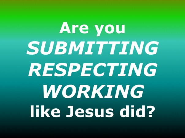 Work like Jesus