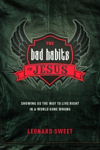the-bad-habits-of-jesus