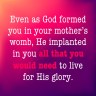 God formed you for His&nbsp;glory