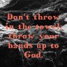 Don’t throw in the&nbsp;towel