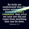 Hebrews 11.3 [NLT]