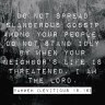 Leviticus 19.16 NLT